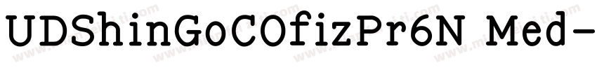 UDShinGoCOfizPr6N Med字体转换